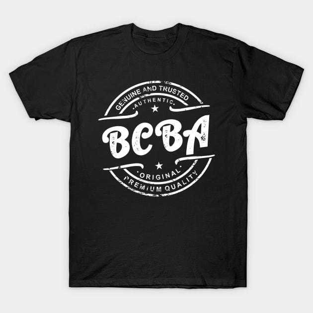 BCBA Board Certified Behavior Analyst T-Shirt by emma2023